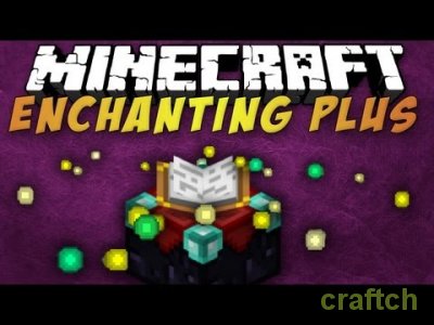 Enchanting Plus 1.7.2/1.6.4 - Контроль зачарований в Minecraft!