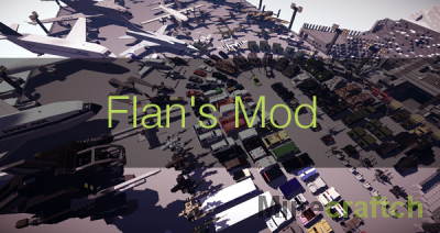 Мод Flans — военная техника и оружие в Minecraft