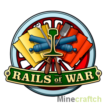 Rails of War - мод на поезда для Майнкрафт 1.5.2/1.6.4/1.7.2/1.7.10