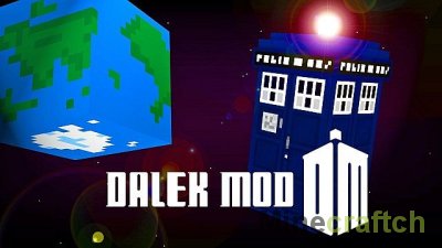 Dalek Mod - Мод на Доктора Кто для Майнкрафт 1.8/1.7.10/1.7.2/1.6.4