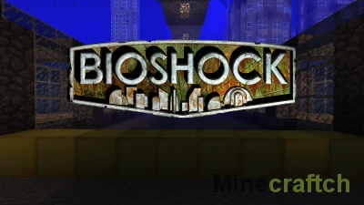 Карта Bioshock для Minecraft 1.13