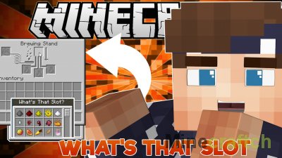What’s That Slot Mod [1.18.1] [1.12.2] [1.11.2] [1.10.2] [1.9.4]