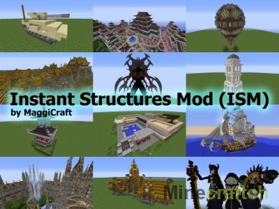 Instant Structures - Мод на постройки для Майнкрафт 1.8/1.7.10