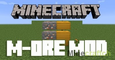 M-Ore — мод на руды для Minecraft 1.7.10-1.10.2