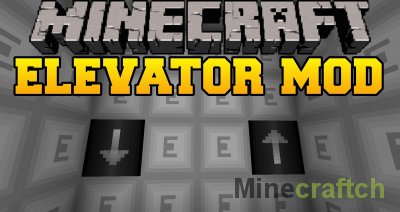 Elevator - Мод на лифт для Майнкрафт 1.8