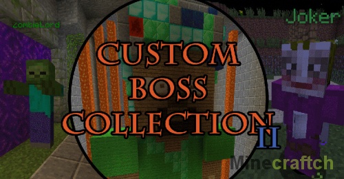 Карта Custom Boss Collection 2 — 90+ боссов в Minecraft 1.10.2/1.11/1.11.2