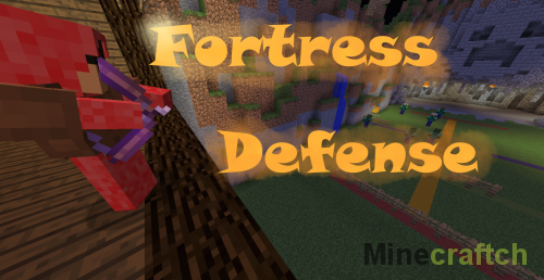 Карта Fortress Defense — защита замка в Minecraft 1.11.2