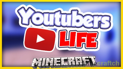Карта «Жизнь Ютубера» — Youtubers Life в Minecraft