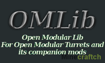 Мод OMLib для Minecraft 1.12.2/1.11.2/1.10.2