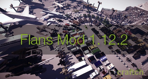 Мод Flans 1.12.2 с паками для Minecraft