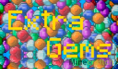 ExtraGems — мод на руды в Minecraft 1.12.2