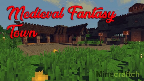 Карта Medieval Fantasy Town — средневековый город в Minecraft 1.12.2