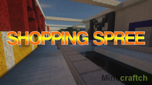 Карта Shopping Spree для Minecraft