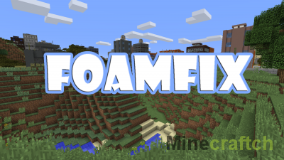 FoamFix — оптимизация Minecraft