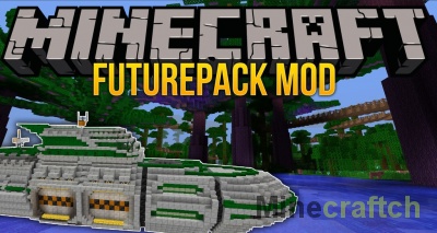 Мод Futurepack для Minecraft 1.12.2-1.7.10