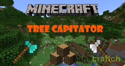 TreeCapitator – мод на быструю рубку деревьев для Minecraft 1.13+