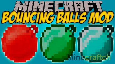 Bouncing Balls Mod [1.14.4] [1.12.2] [1.11.2] [1.10.2] [1.7.10]