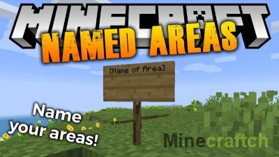 Named Areas Mod [1.15.2] [1.14.4] [1.12.2]