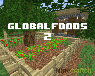 GlobalFoods 2 [1.15.2] [1.14.4] – еда и новое измерение