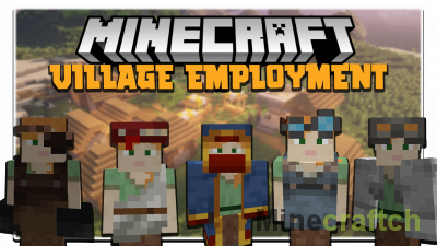 Village Employment Mod [1.16.5]