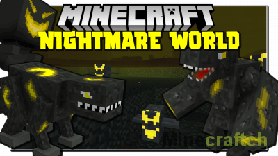 Nightmare World Mod [1.16.5]
