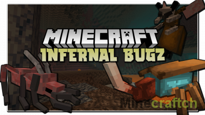 Infernal BugZ Mod [1.16.5]
