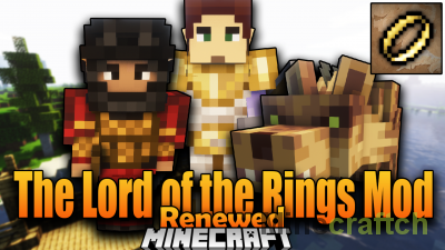 The Lord of the Rings: Renewed Mod [1.16.5] [1.15.2]