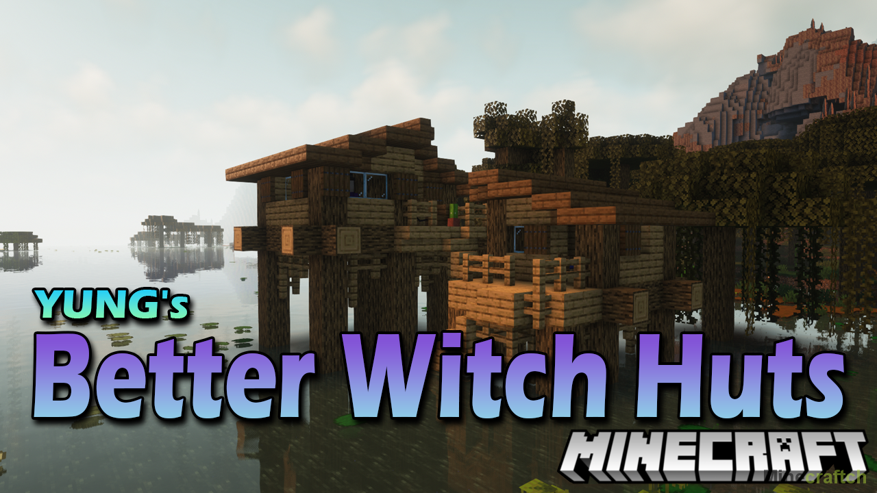 Yung better 1.16 5. Yung's better Witch Huts. Мод на Yung's. Better Witch Huts Mod. Ваша майнкрафт обновление.