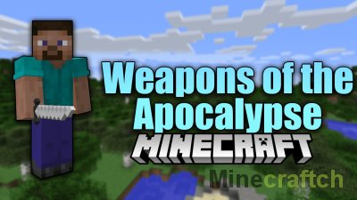 Weapons of the Apocalypse Mod [1.12.2]