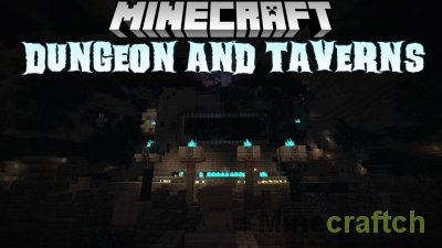 Dungeon and Taverns Mod [1.20] [1.19.4]