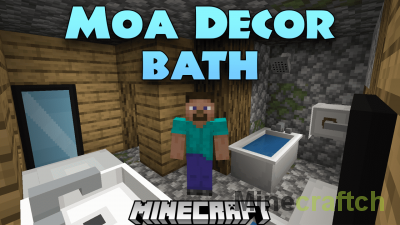 Moa Decor Bath Mod [1.20.1] [1.19.4] [1.18.2]
