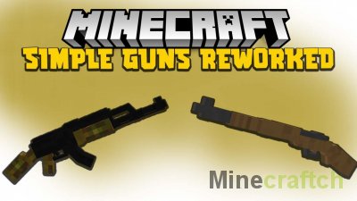 Simple Guns Reworked Mod [1.20.1] [1.19.4] [1.18.2] [1.17.1]