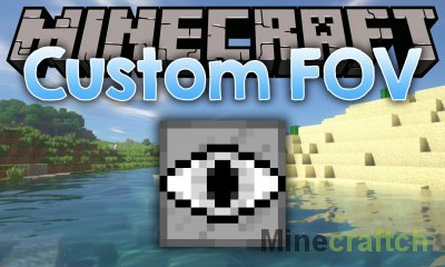 Custom FoV Mod [1.20.6] [1.19.4] [1.18.2] [1.17.1] [1.16.5] [1.15.2] [1.14.4] [1.13.2] [1.12.2]