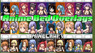 Anime Bed Overlays Resource Pack [1.21.1] [1.20.6] [1.19.4] [1.18.2] [1.12.2] [1.8.9]