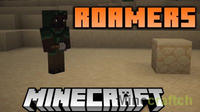 Roamers Mod [1.21.1] [1.20.6] [1.19.2] [1.18.2]