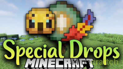 Special Drops Mod [1.20.1] [1.19.4] [1.18.2] [1.16.5]