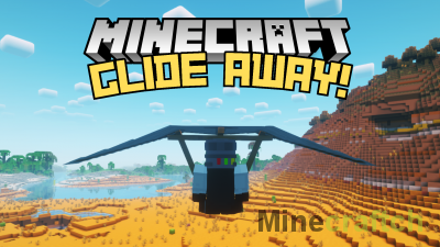 Glide Away! Mod [1.21.4] [1.20.6]