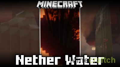 Nether Water Mod [1.21.4]