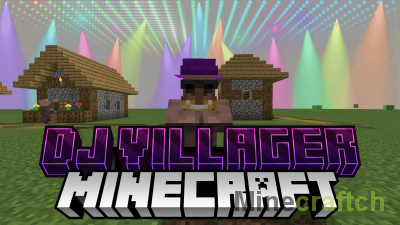 DJ Villager Mod [1.21.1] [1.20.6] [1.19.4] [1.18.2]