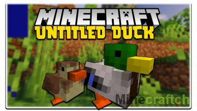 Untitled Duck Mod [1.21.4] [1.20.1] [1.19.2] [1.18.2] [1.17.1] [1.16.5]