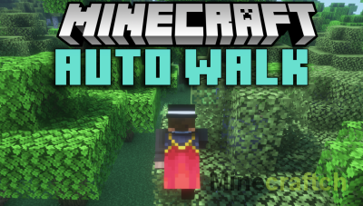 Auto Walk Mod [1.21.5] [1.20.6] [1.19.4]
