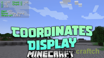 Coordinates Display Mod [1.21.6] [1.20.6] [1.19.4] [1.18.2] [1.17.1] [1.16.5] [1.15.2] [1.14.4]