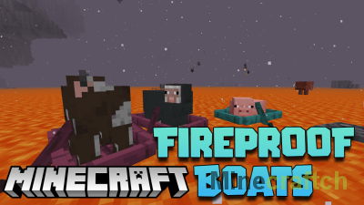 Fireproof Boats Mod [1.21.1] [1.20.1] [1.19.2] [1.18.2] [1.16.5]
