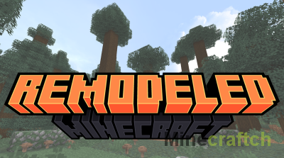 Remodeled Resource Pack [1.21.5] [1.20.1] [1.19.4] [1.18.2]