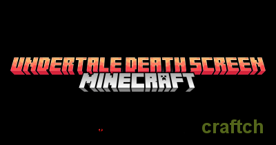 Undertale Death Screen Mod [1.21.5] [1.20.6]