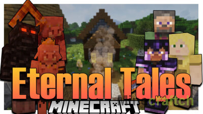 Eternal Tales Mod [1.21.1] [1.20.4] [1.19.4] [1.18.2] [1.17.1] [1.16.5] [1.15.2]