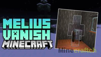 Melius Vanish Mod [1.21.11] [1.20.6]